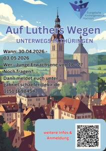 Auf Luthers Wegen – Unterwegs in Thüringen