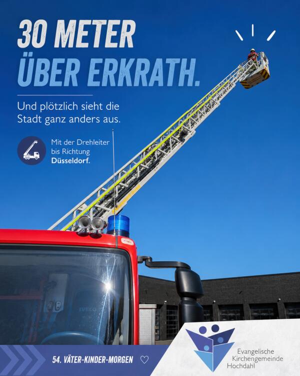 Drehleiter der Feuerwehr Erkrath beim Väter-Kinder-Morgen