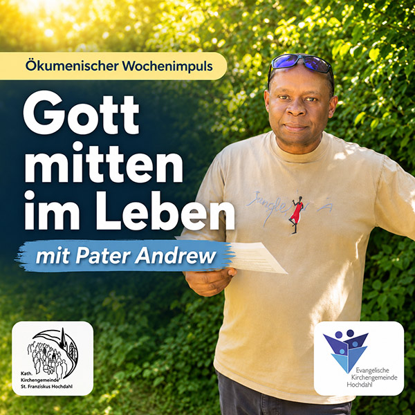 Ökumenischer Wochenimpuls mit Pater Andrew