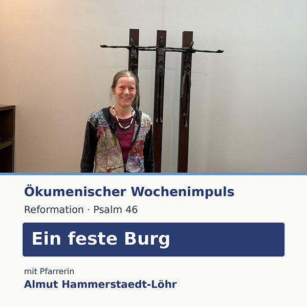 Ökumenischer Wochenimpuls